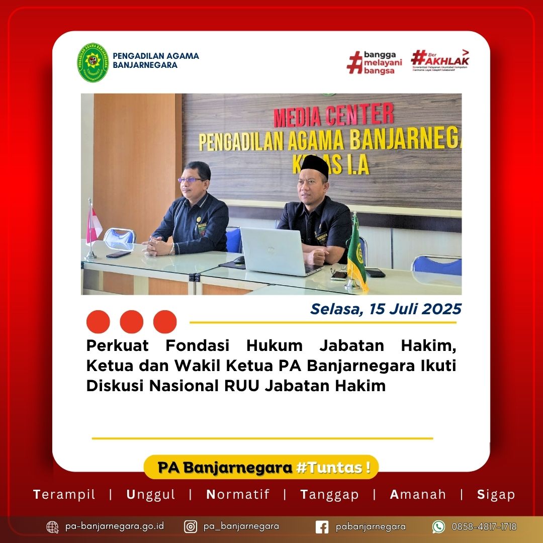 Perkuat Fondasi Hukum Jabatan Hakim, Ketua dan Wakil Ketua PA Banjarnegara Ikuti Diskusi Nasional RUU Jabatan Hakim