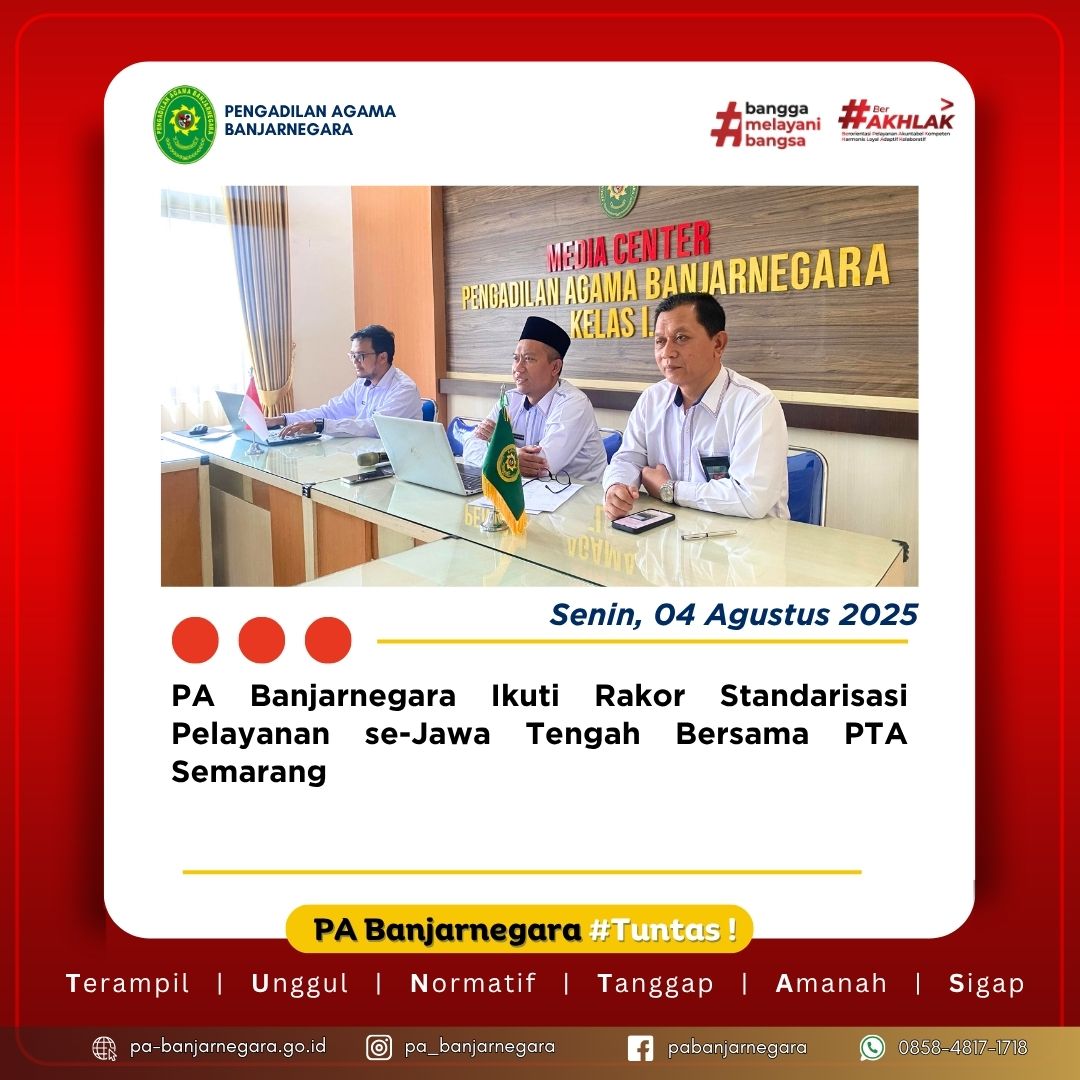 PA Banjarnegara Ikuti Rakor Standarisasi Pelayanan se-Jawa Tengah Bersama PTA Semarang
